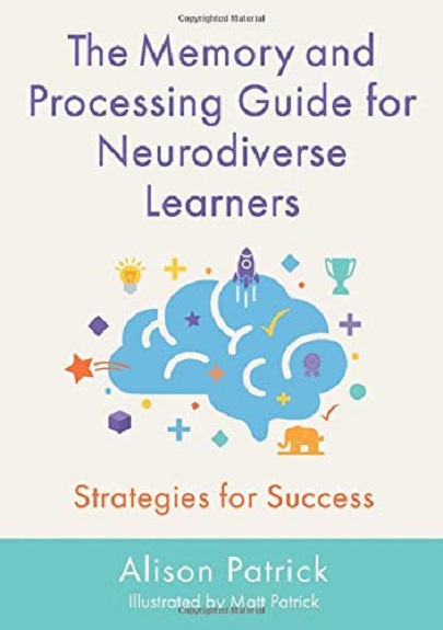 Memory and Processing Guide for Neurodiverse Learners | Alison Patrick