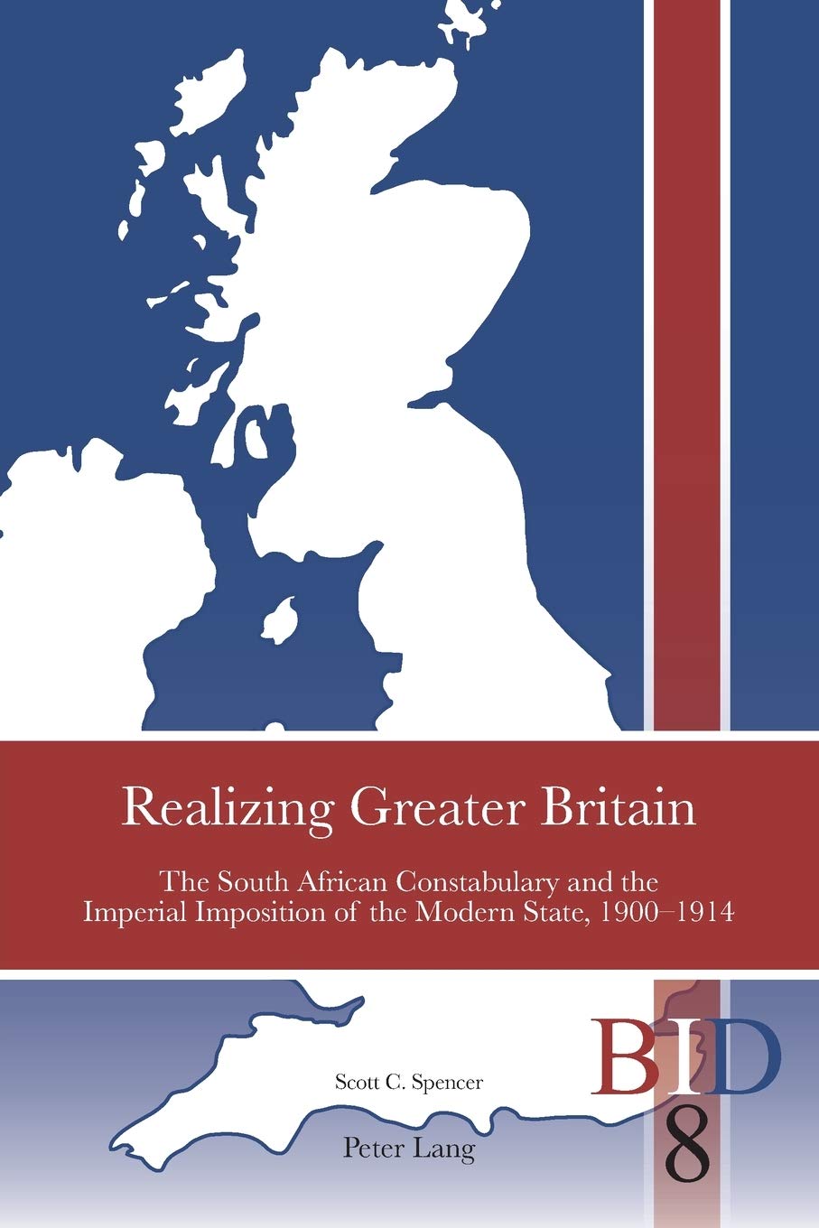 Realizing Greater Britain | Scott Spencer