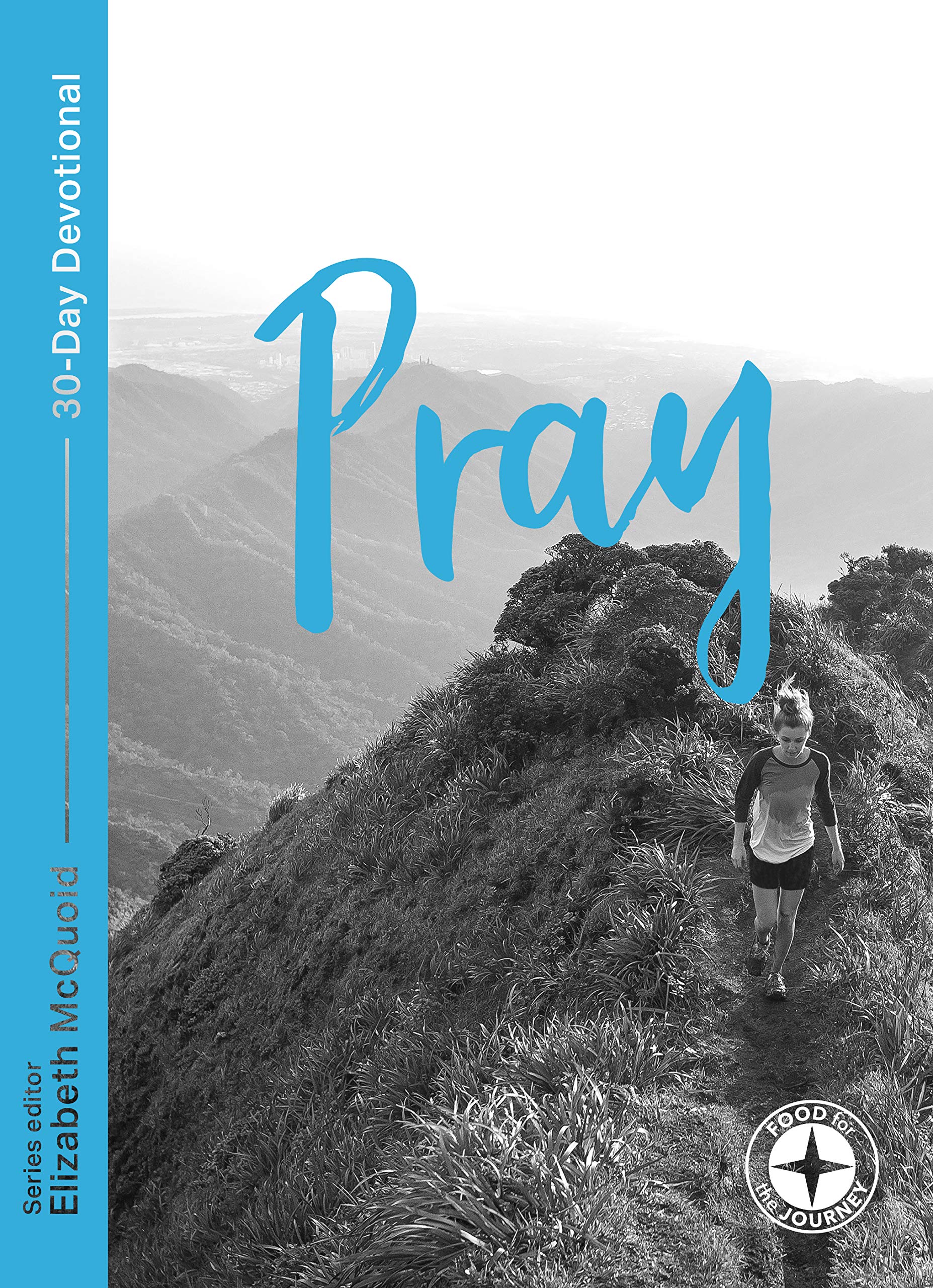 Pray | MCQUOID ELIZABETH