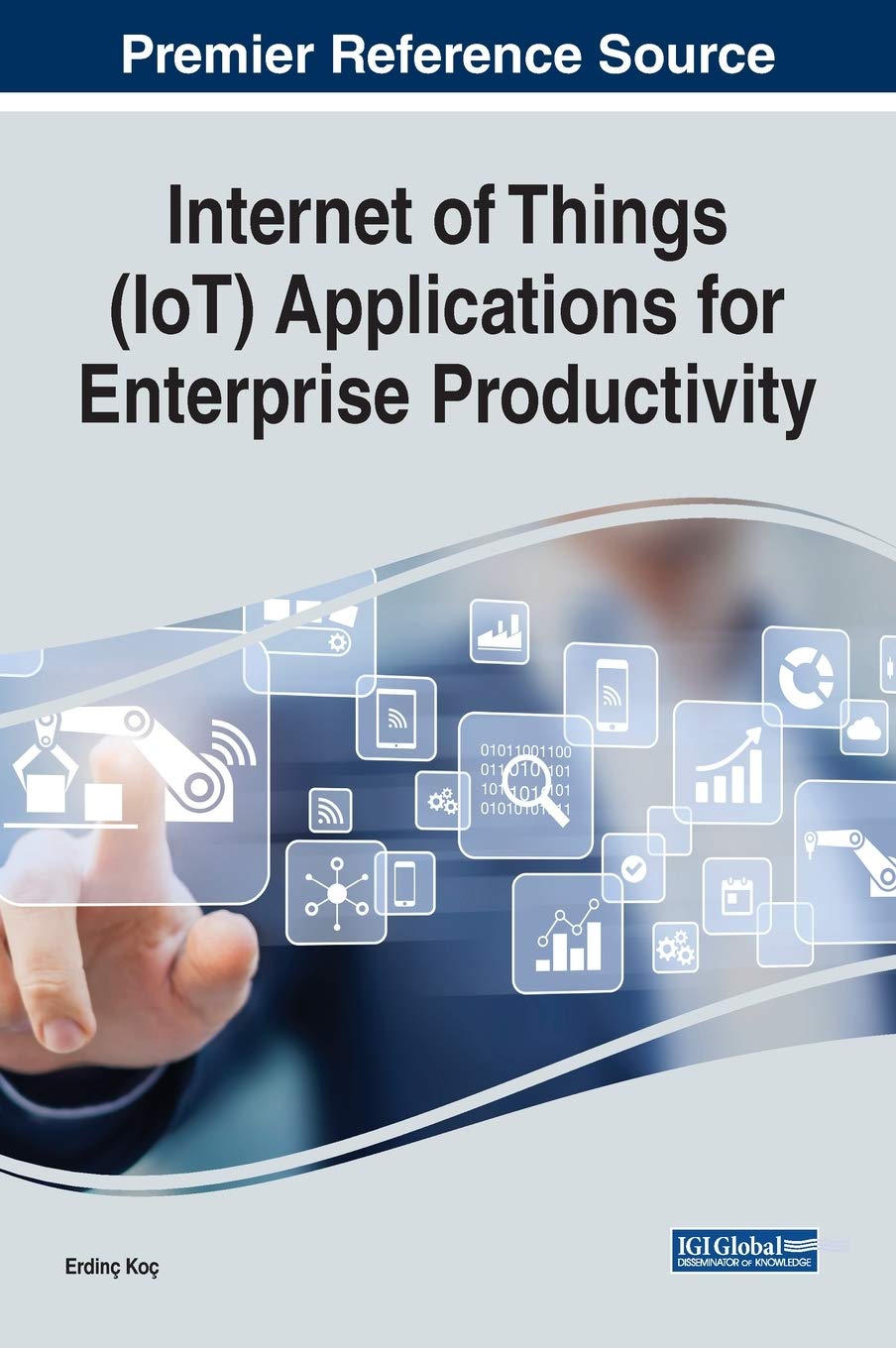 Internet of Things (IoT) Applications for Enterprise Productivity |