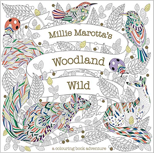 Woodland Wild | Millie Marotta