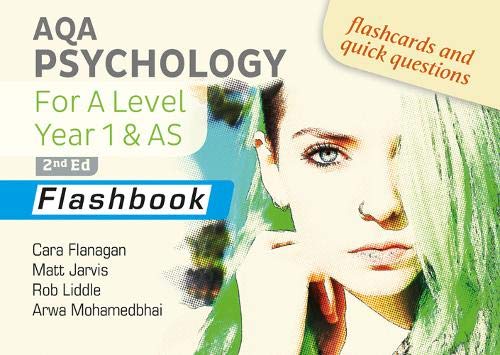 AQA Psychology | Cara Flanagan , Matt Jarvis , Rob Liddle , Arwa Mohamedbhai