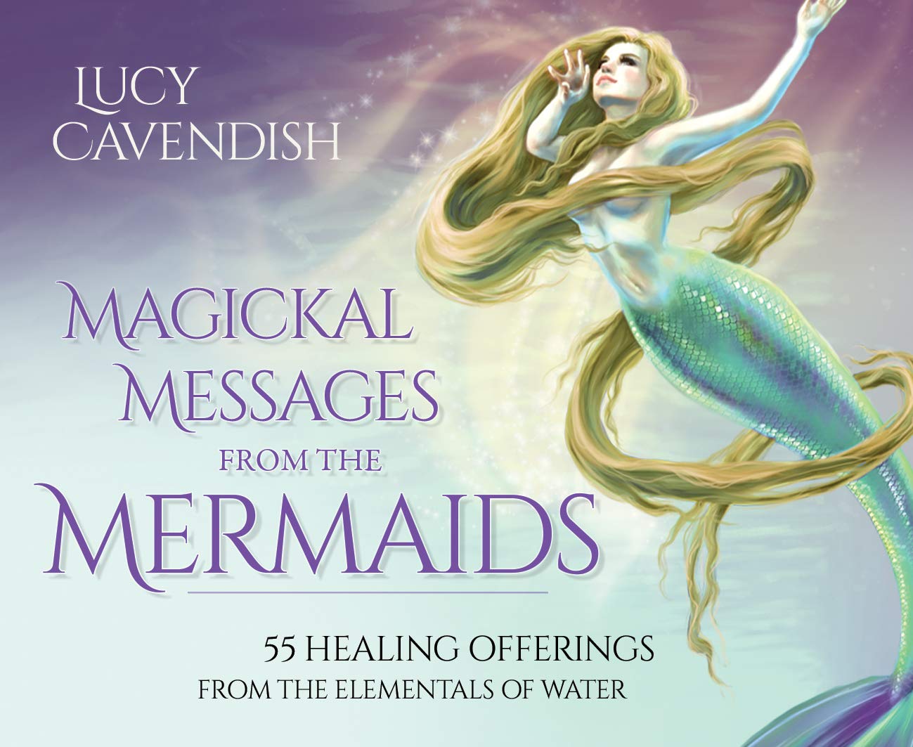 Magickal Messages from the Mermaids | Lucy Cavendish