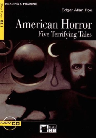 Reading & Training: American Horror. Five Terrifying Tales + audio CD | Edgar Allan Poe, Kenneth Brodey