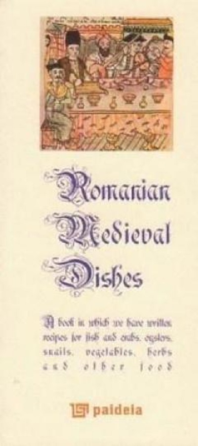 Romanian Medieval Dishes | Radu Anton Roman