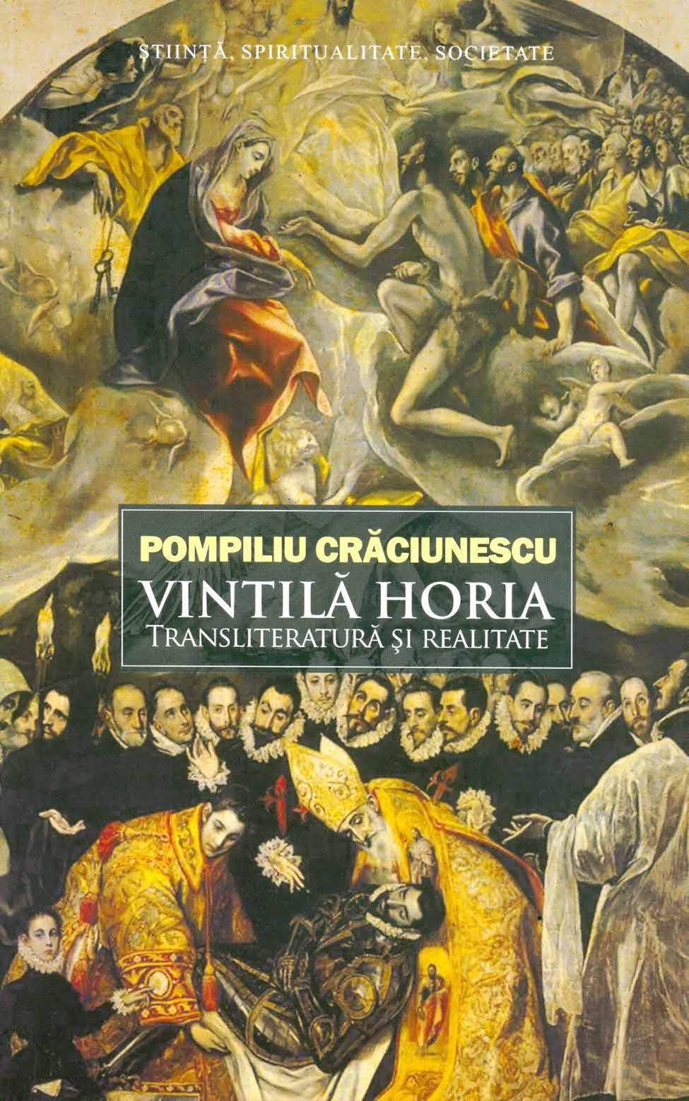 Vintila Horia: transliteratura si realitate | Pompiliu Craciunescu