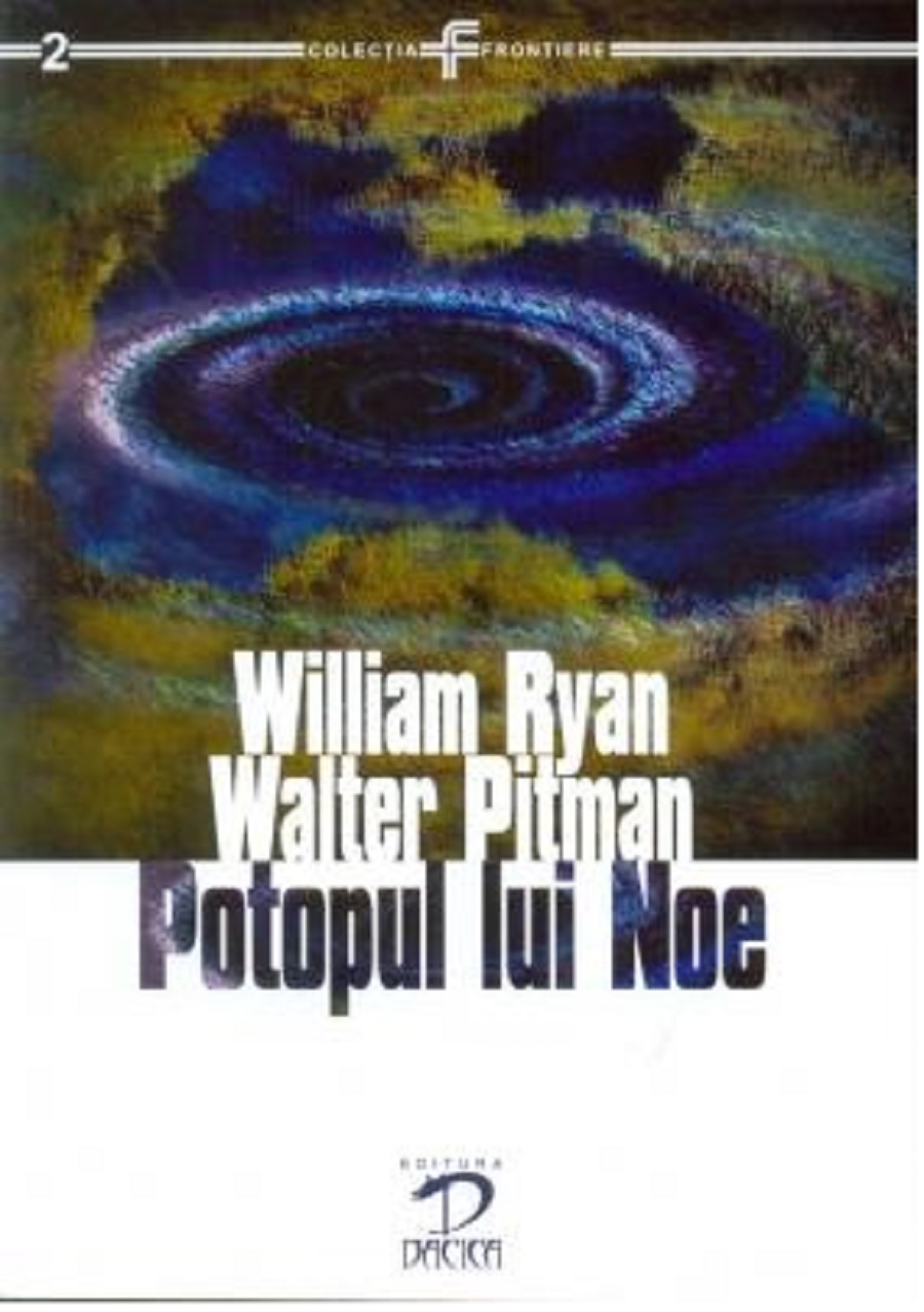 Potopul Lui Noe | Walter Pitman, William Ryan