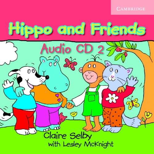 Hippo and Friends Level 2 - Audio CD | Claire Selby, Lesley McKnight