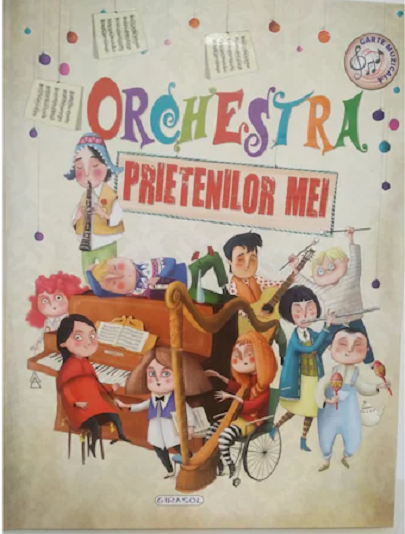 Orchestra prietenilor mei | carturesti.ro Carte