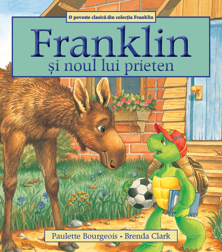 Franklin si noul lui prieten | Paulette Bourgeois carturesti.ro Carte
