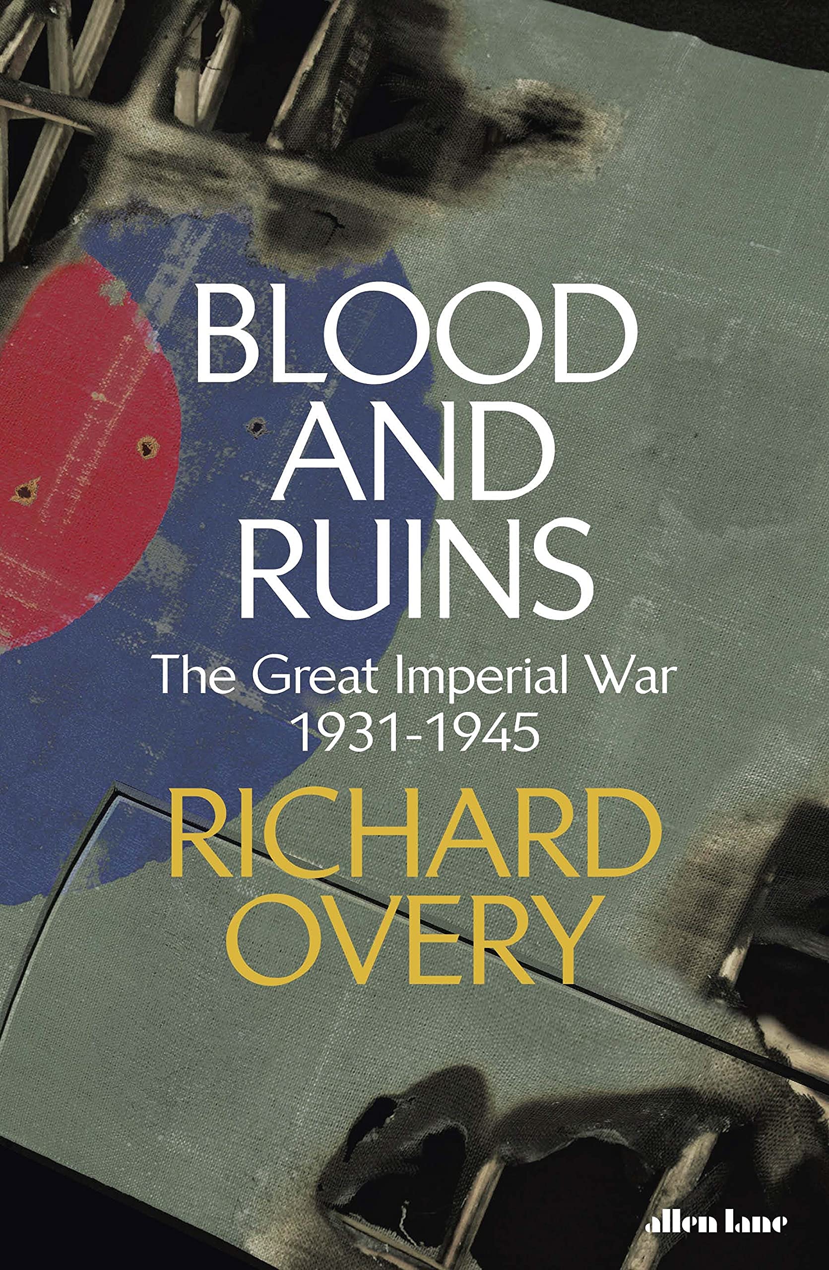 Blood and Ruins | Richard Overy