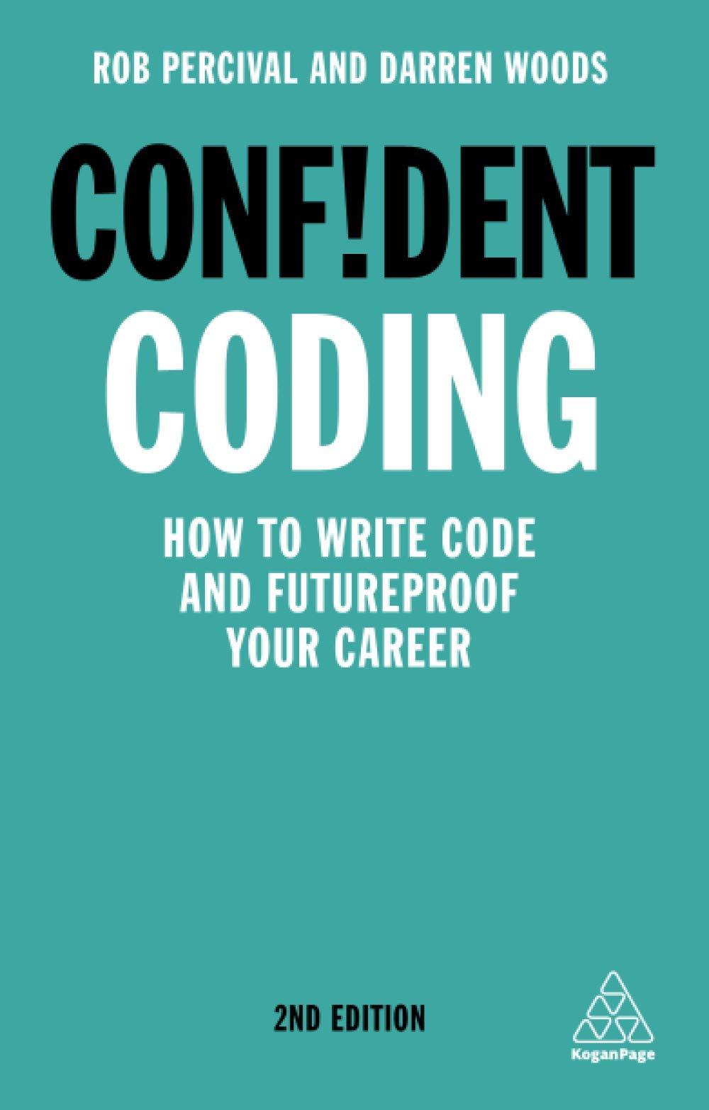 Confident Coding | Rob Percival, Darren Woods