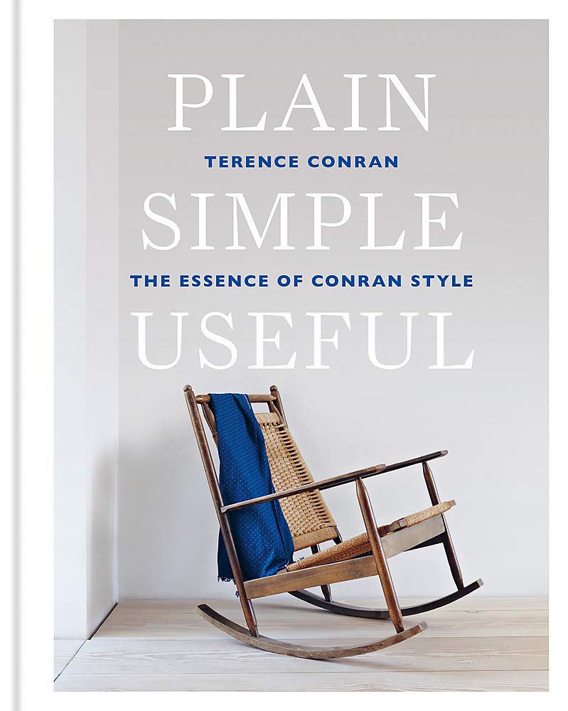 Plain Simple Useful | Sir Terence Conran
