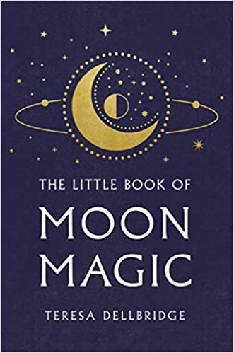 Little Book Of Moon Magic | Teresa Dellbridge