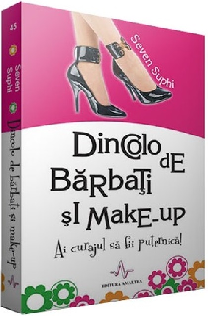 Dincolo de barbati si make-up | Seven Suphi De La Carturesti Carti Dezvoltare Personala 2023-06-01 3