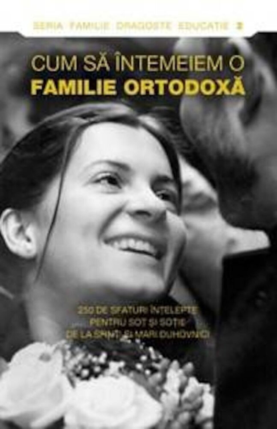 Cum sa intemeiem o familie ortodoxa | carturesti.ro imagine 2022