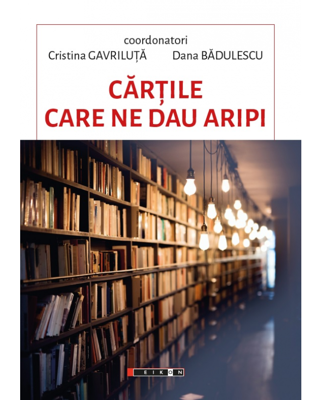 Cartile care ne dau aripi | Cristina Gavriluta, Dana Badulescu