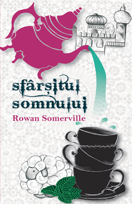 Sfarsitul somnului | Rowan Somerville