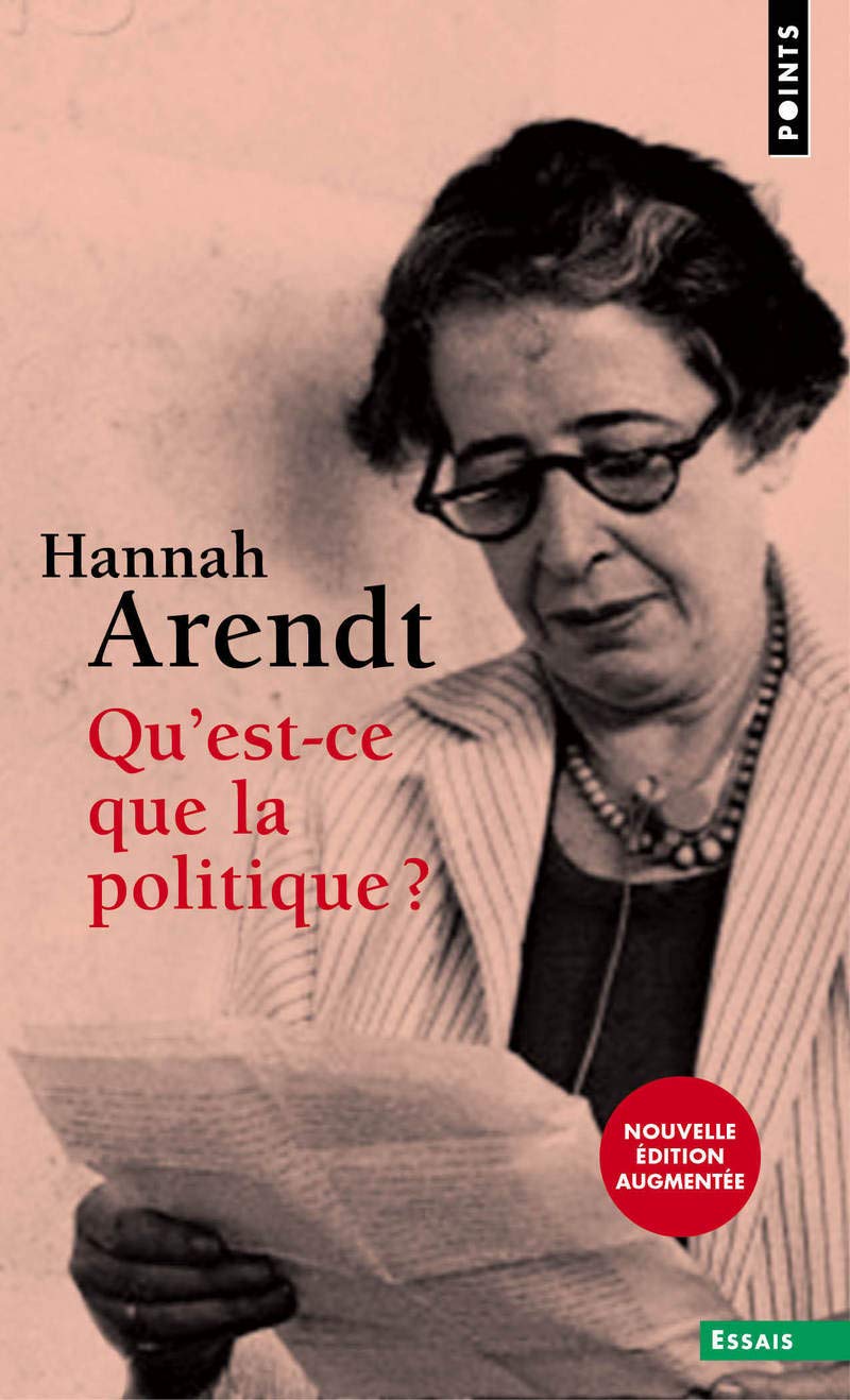 Qu\'est-ce que la politique? | Hannah Arendt