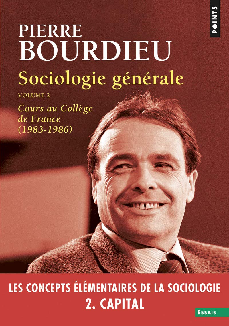 Sociologie generale - Volume 2 | Pierre Bourdieu