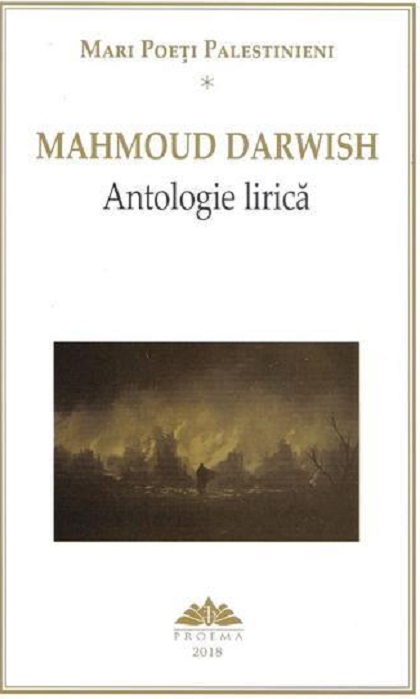 Antologie lirica | Mahmoud Darwish Antologie imagine 2022