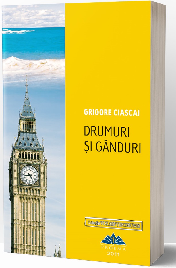 Drumuri si ganduri | Grigore Ciascai carturesti.ro Biografii, memorii, jurnale