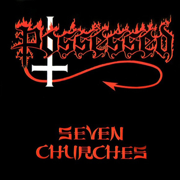 Seven Churches | Possessed