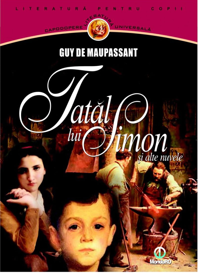 Tatal lui Simon si alte nuvele | Guy De Maupassant