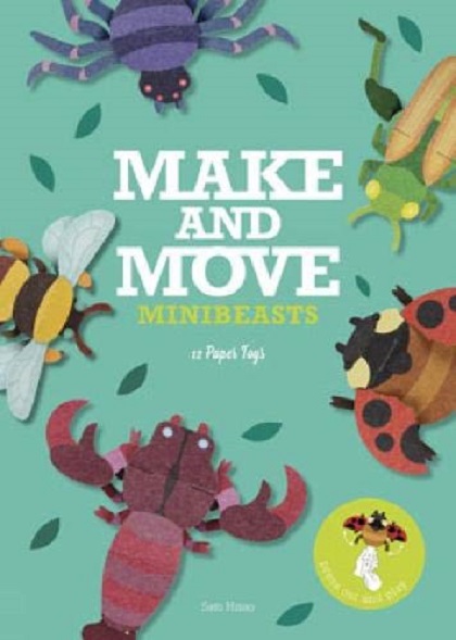 Make and Move. Minibeasts | Sato Hisao