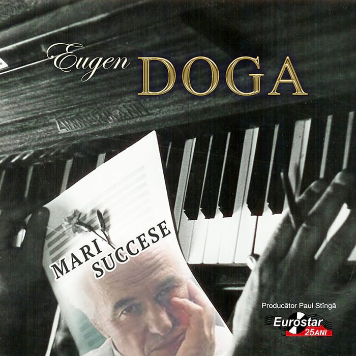 Mari succese | Eugen Doga