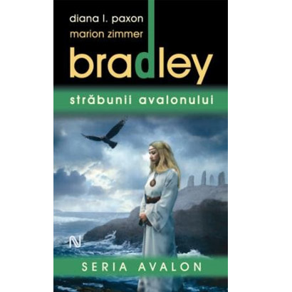 Strabunii Avalonului | Marion Zimmer Bradley, Diana L. Paxson
