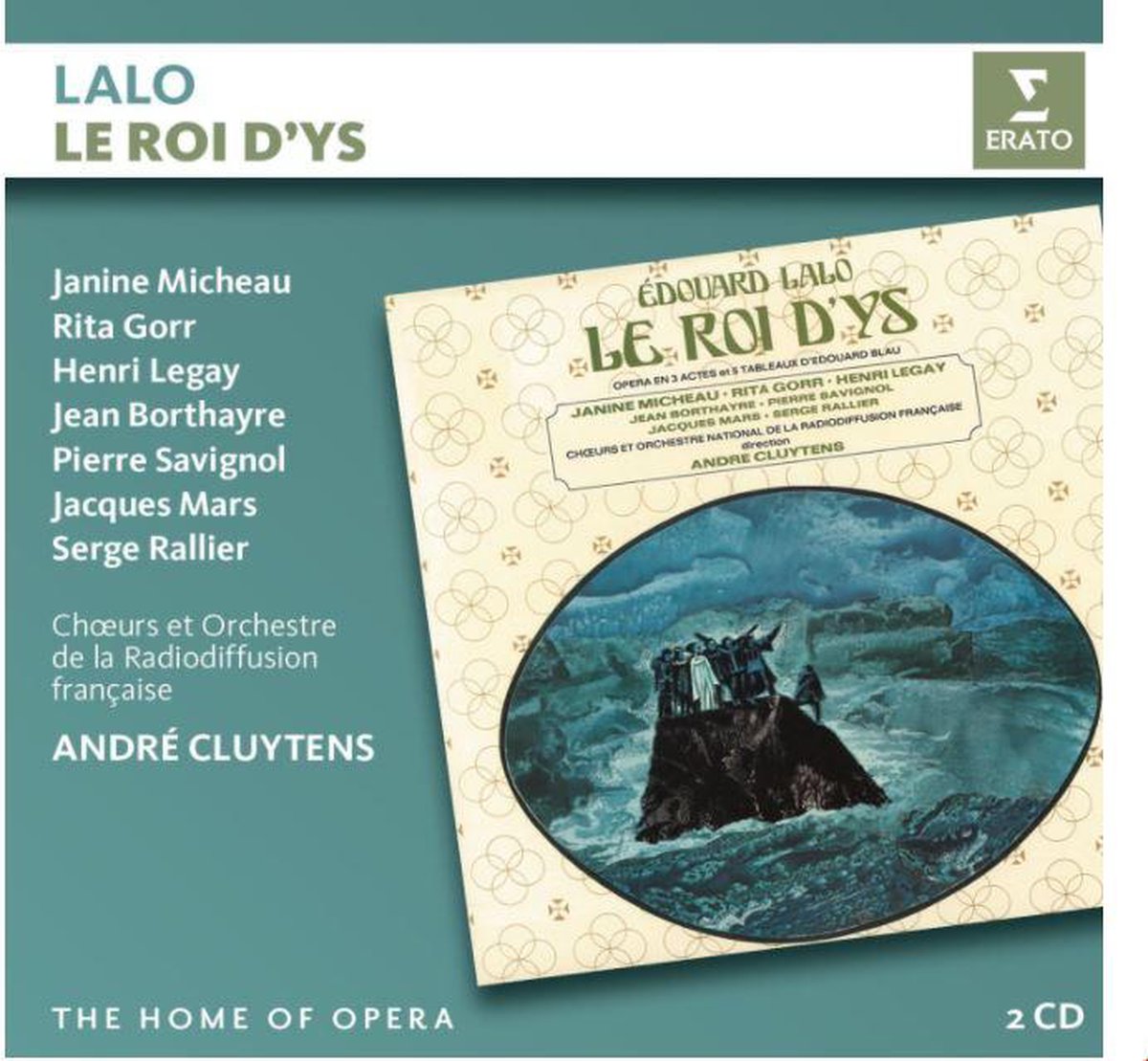 Le Roi d\'Ys | Edouard Lalo, Andre Cluytens, Choeurs et Orchestre National de la Radiodiffusion Francaise