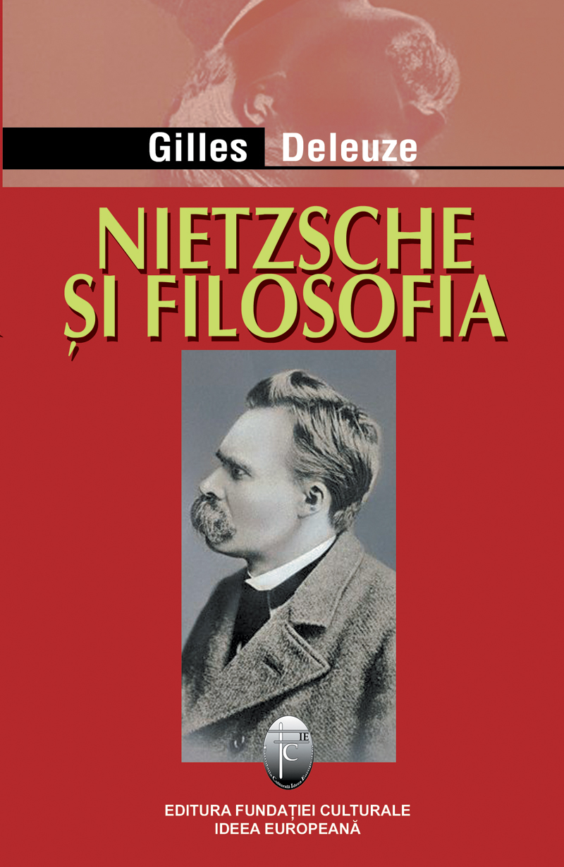  Nietzsche si filosofia | Gilles Deleuze 