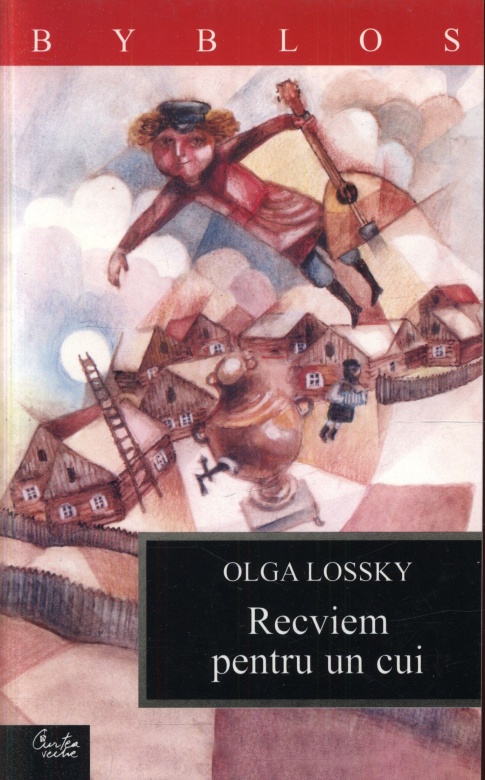 Recviem pentru un cui | Olga Lossky
