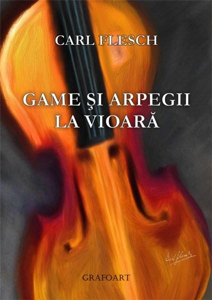 PDF Game si arpegii la vioara T2 | Carl Flesh carturesti.ro Arta, arhitectura