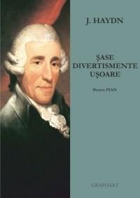 Sase divertismente usoare | Joseph Haydn carturesti.ro imagine 2022