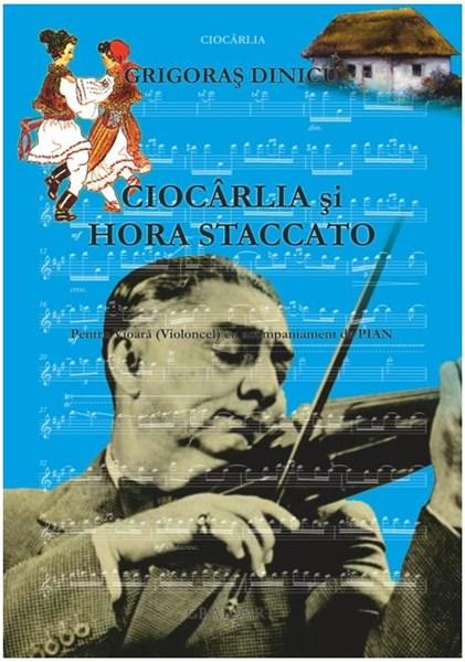 Gr. Dinicu - Ciocarlia si Hora staccato pt. vioara/violoncel si pian 