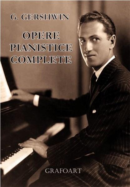 Opere pianistice complete | George Gershwin carturesti.ro imagine 2022