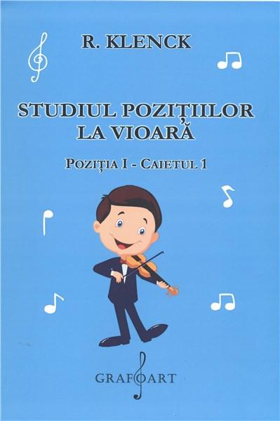 Studiul pozitiilor la vioara. Pozitia 1 – Caietul 1 | Robert Klenck arhitectura 2022