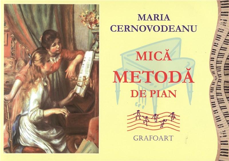 Mica metoda de pian | Maria Cernovodeanu