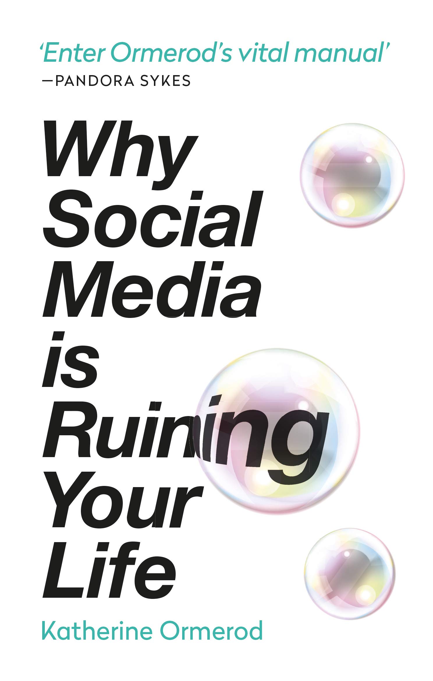 Why social media is ruining your life | Katherine Ormerod