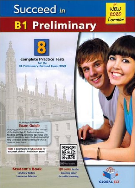 Succeed in Cambridge English B1 Preliminary | Andrew Betsis, Lawrence Mamas