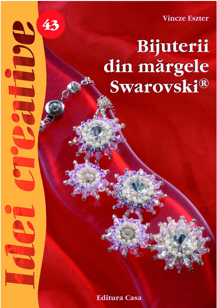Bijuterii din margele Swarovski | Vincze Eszter carturesti.ro Carte