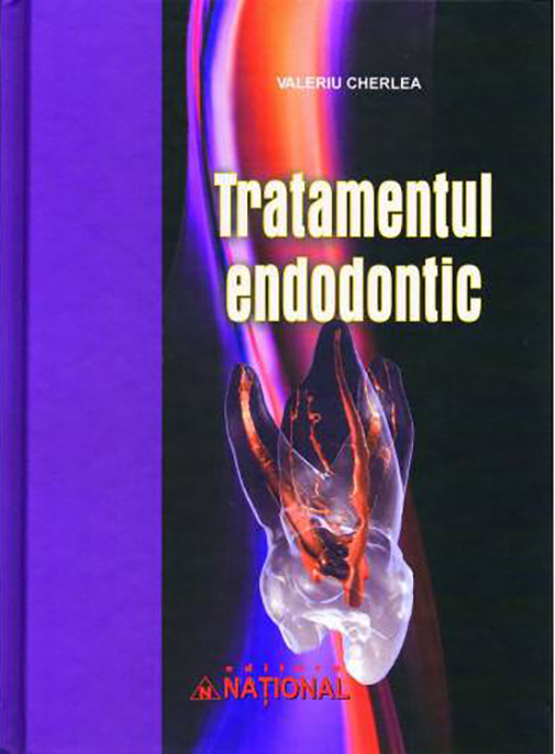 Tratamentul endodontic | Valeriu Cherlea