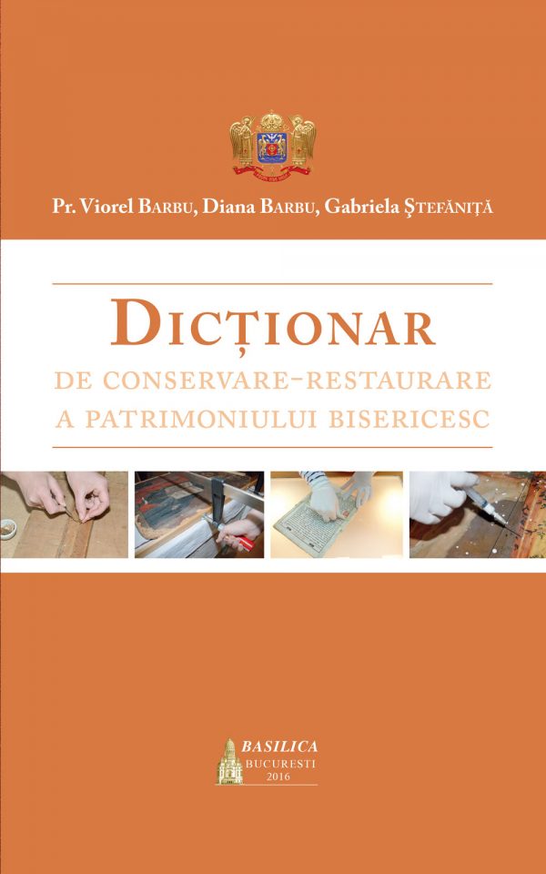 Dictionar de conservare | Preot Viorel Barbu