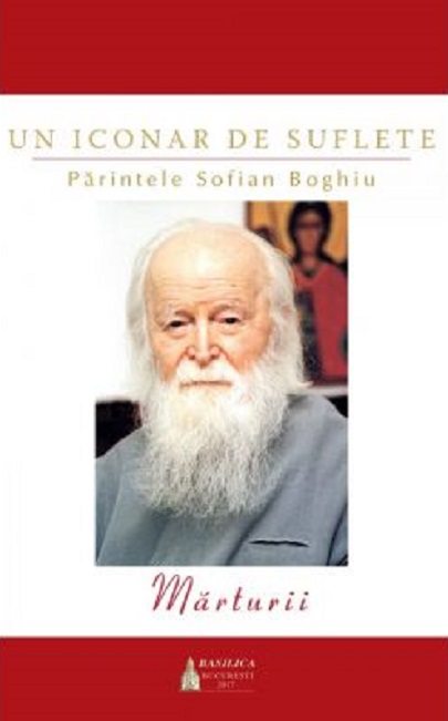 Un iconar de suflete - Parintele Sofian Boghiu |
