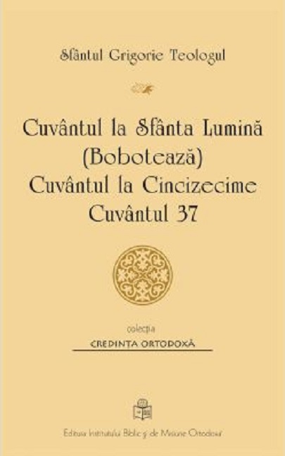 PDF Cuvantul la Sfanta Lumina – Boboteaza | Sfantul Grigorie Teologul carturesti.ro Carte