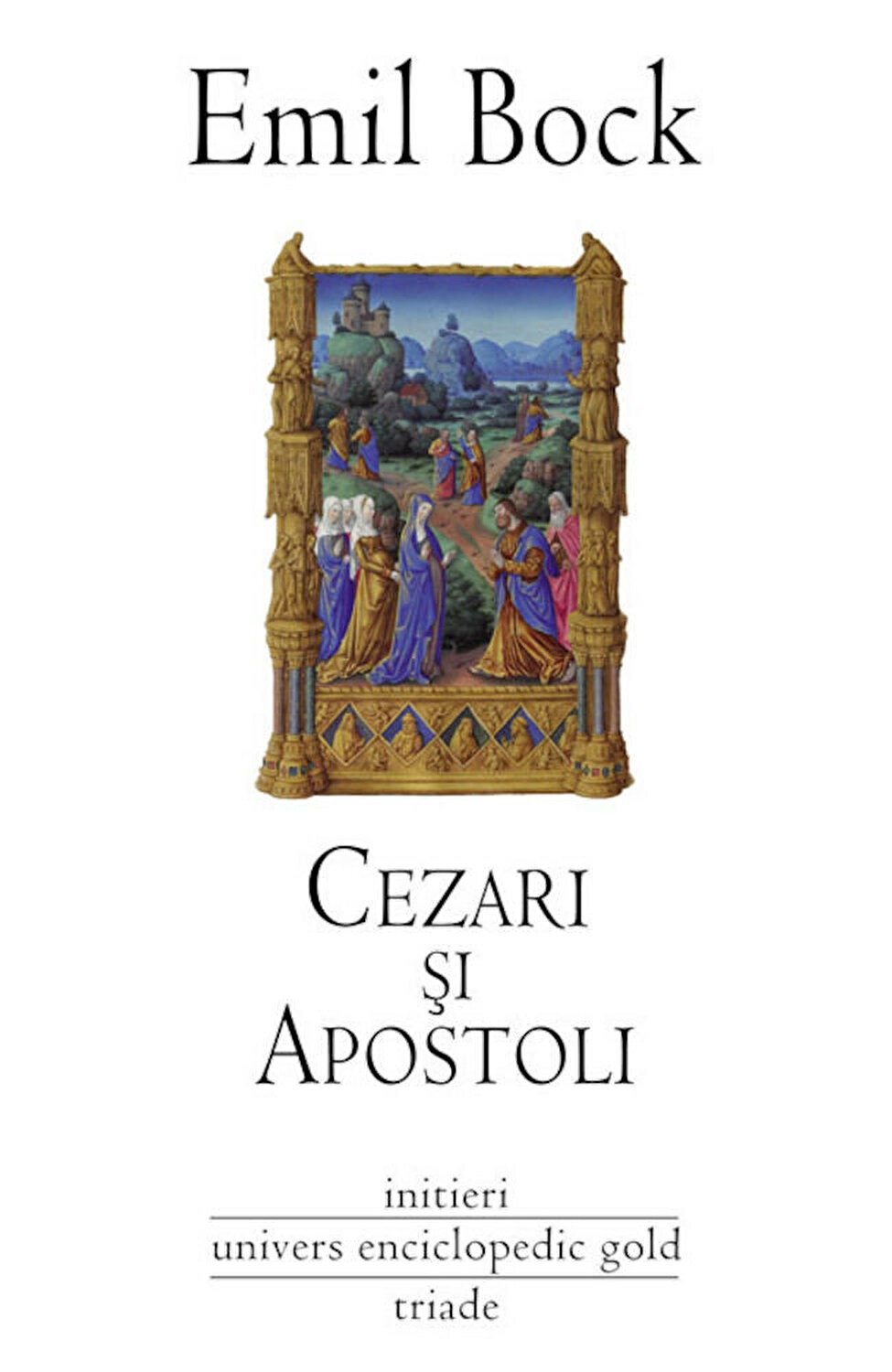 Cezari si apostoli | Emil Bock carturesti.ro imagine 2022