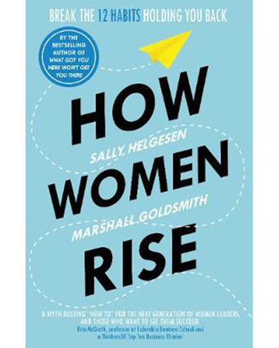 How Women Rise | Sally Helgesen