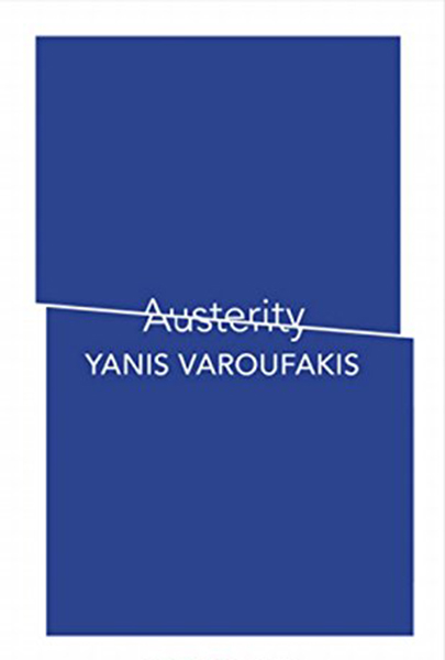 Austerity | Yanis Varoufakis